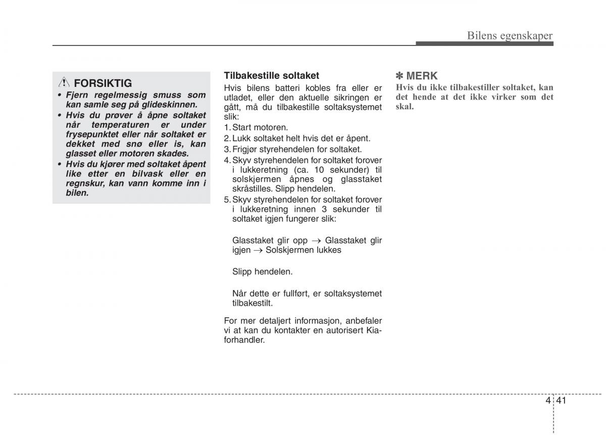 KIA Carens III 3 bruksanvisningen / page 128