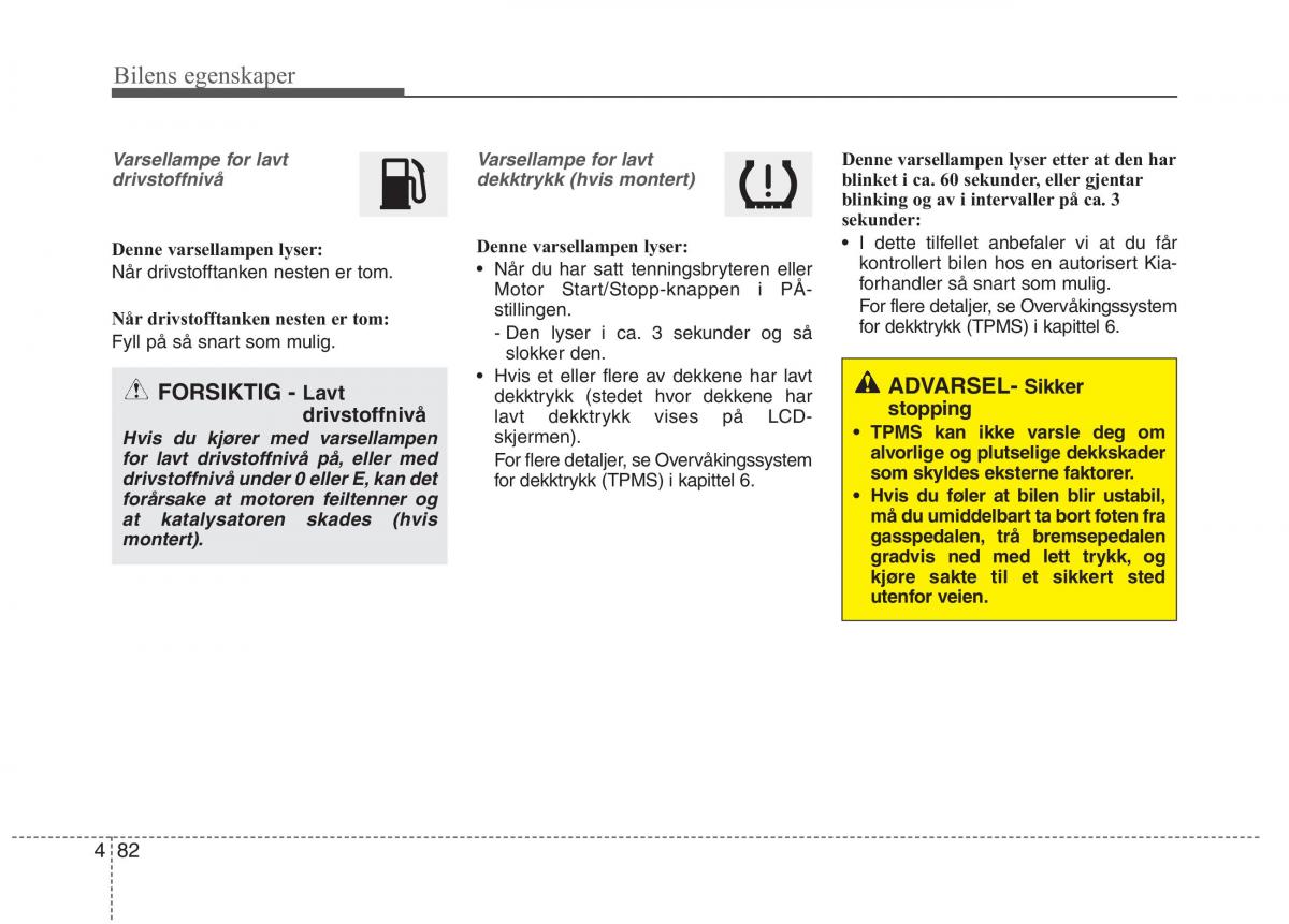 KIA Carens III 3 bruksanvisningen / page 169