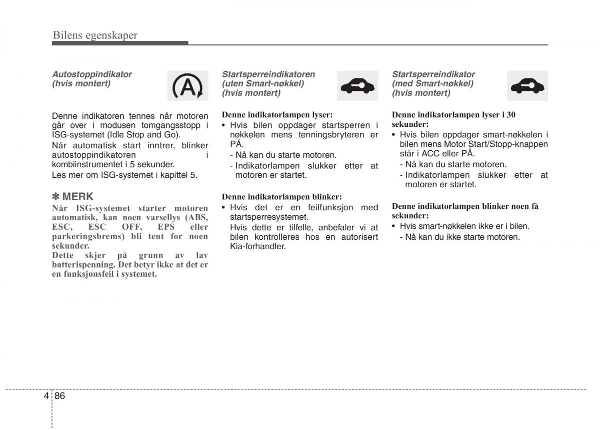 KIA Carens III 3 bruksanvisningen / page 173