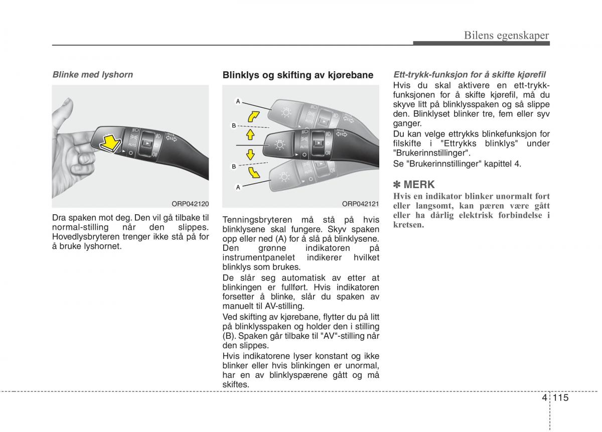 KIA Carens III 3 bruksanvisningen / page 202