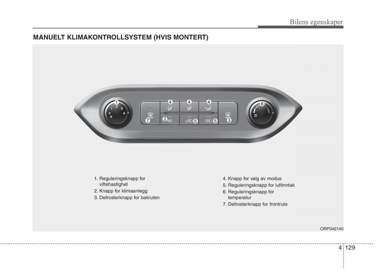 KIA Carens III 3 bruksanvisningen / page 216