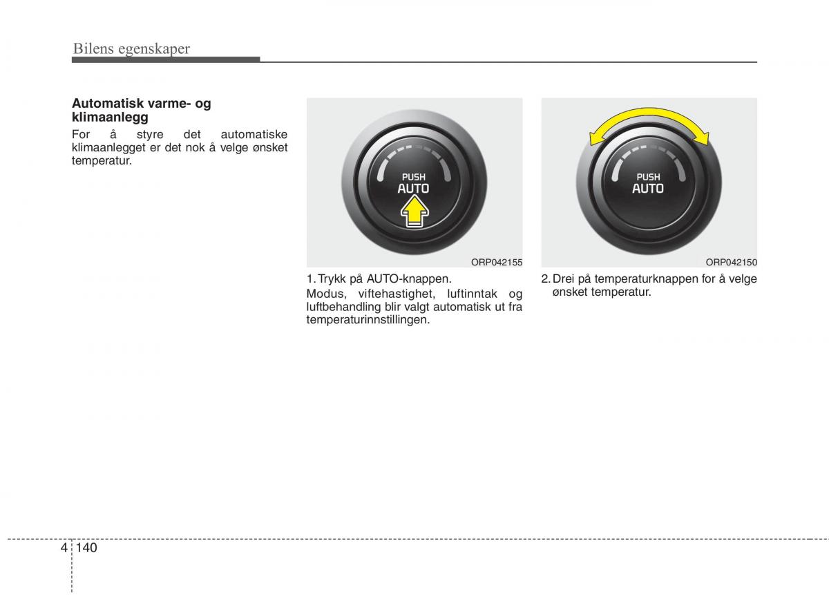 KIA Carens III 3 bruksanvisningen / page 227