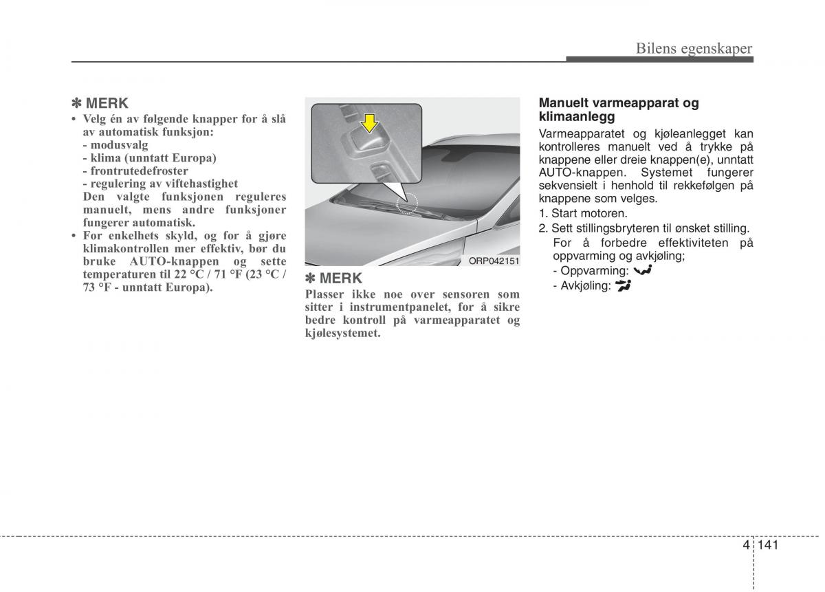 KIA Carens III 3 bruksanvisningen / page 228