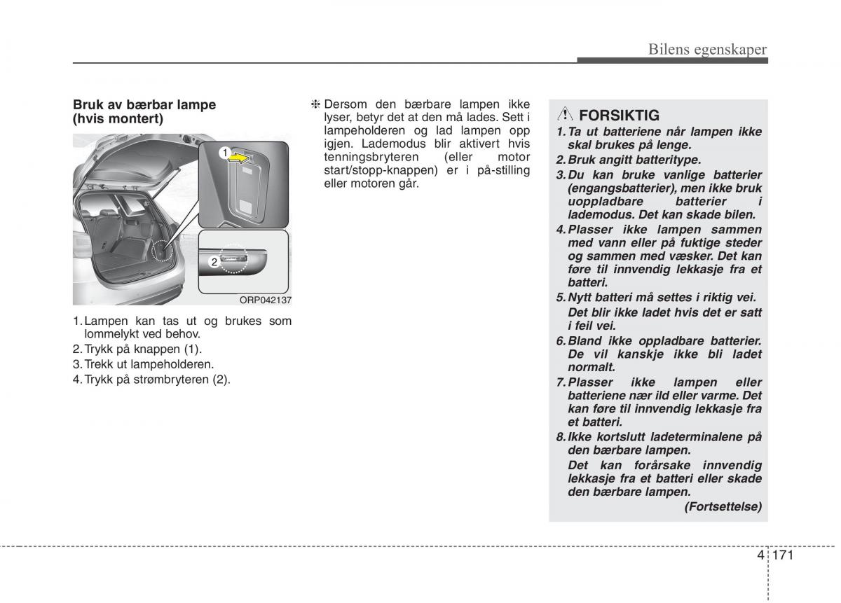 KIA Carens III 3 bruksanvisningen / page 258