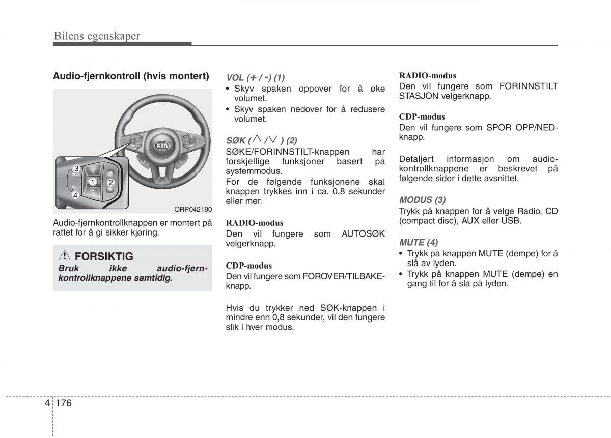 KIA Carens III 3 bruksanvisningen / page 263