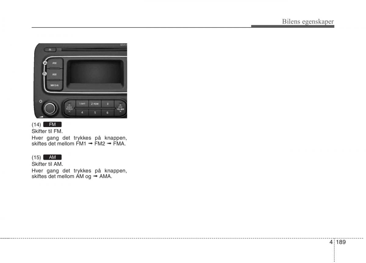 KIA Carens III 3 bruksanvisningen / page 276