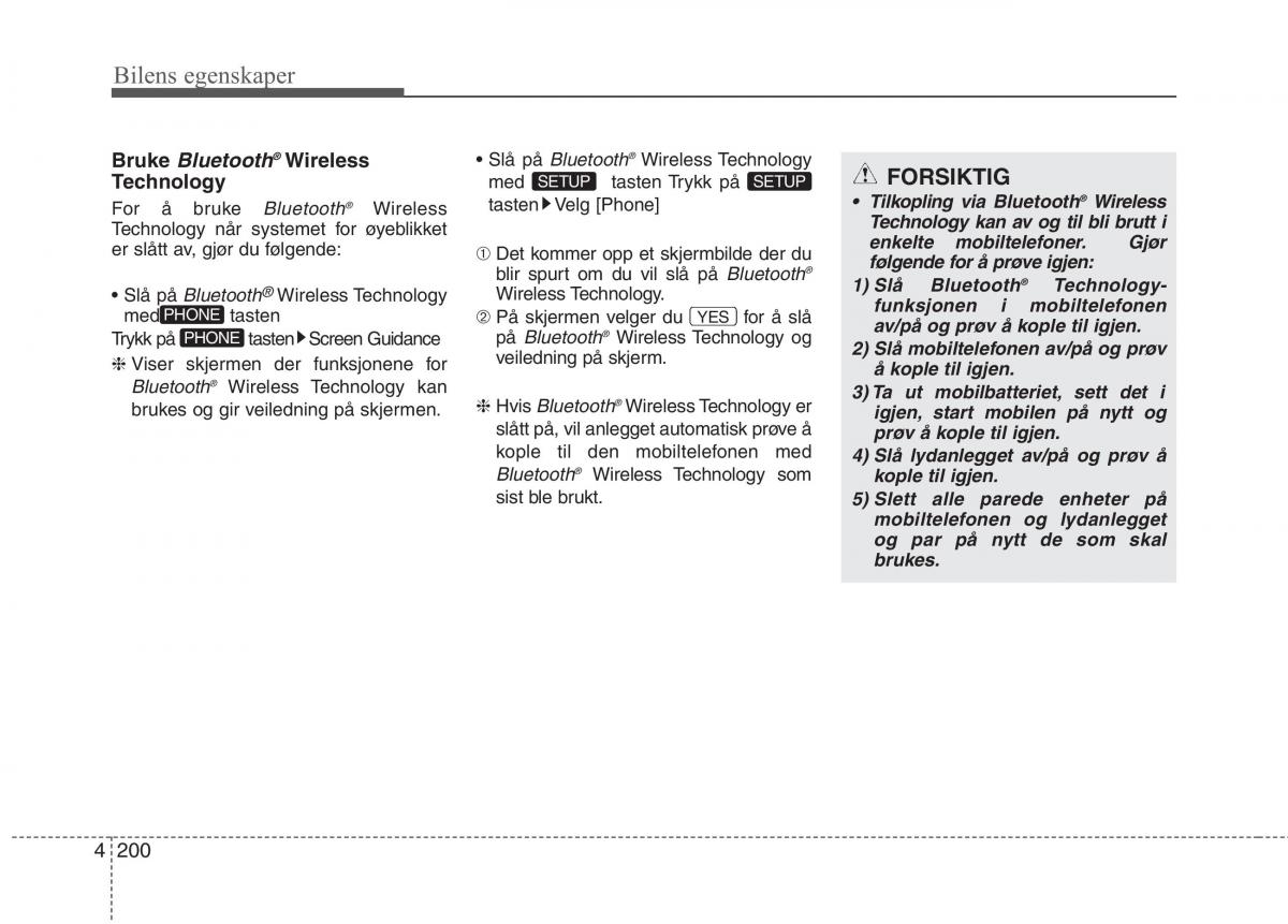 KIA Carens III 3 bruksanvisningen / page 287