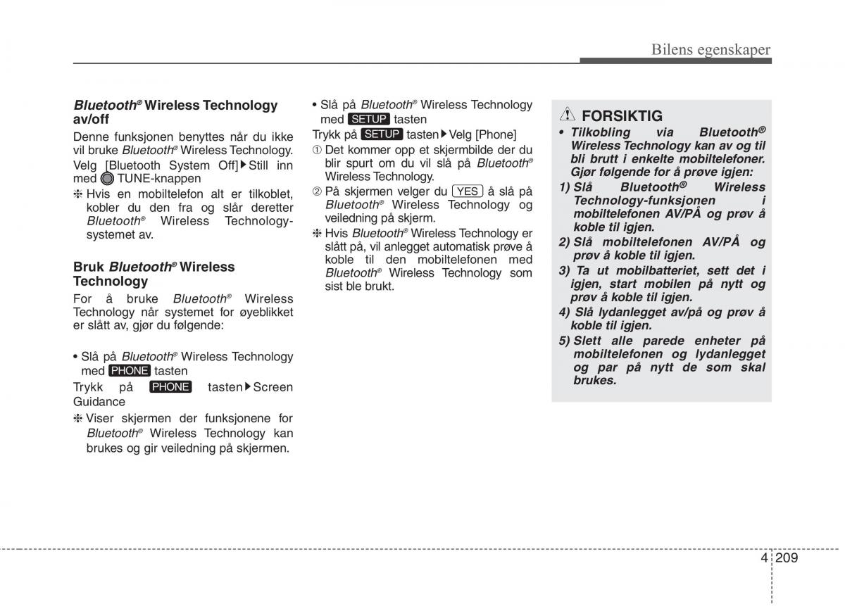 KIA Carens III 3 bruksanvisningen / page 296