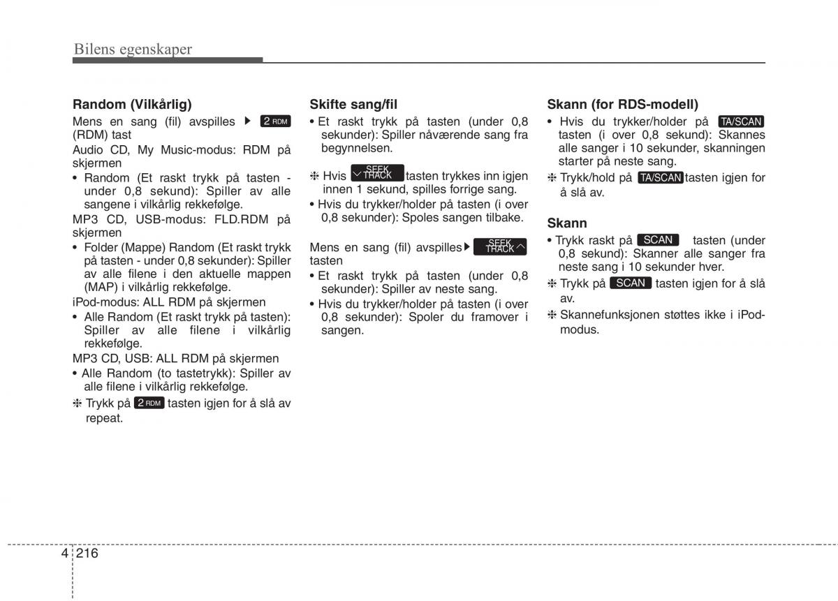 KIA Carens III 3 bruksanvisningen / page 303