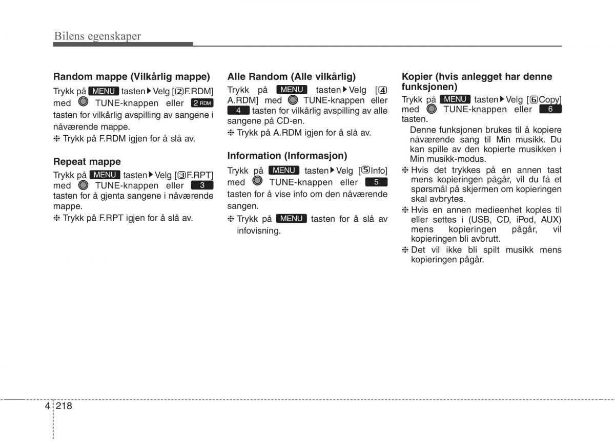 KIA Carens III 3 bruksanvisningen / page 305