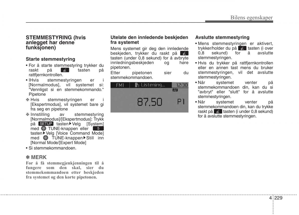 KIA Carens III 3 bruksanvisningen / page 316