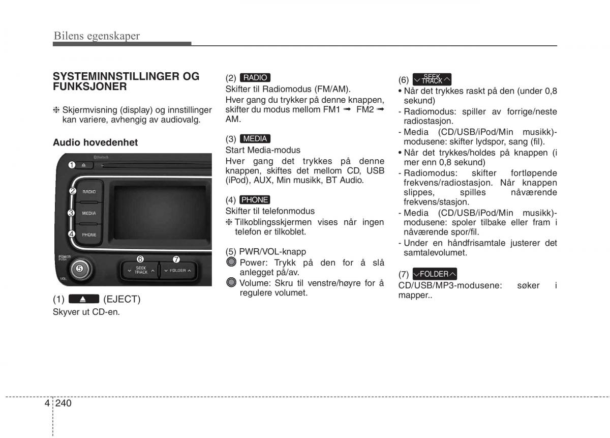 KIA Carens III 3 bruksanvisningen / page 327