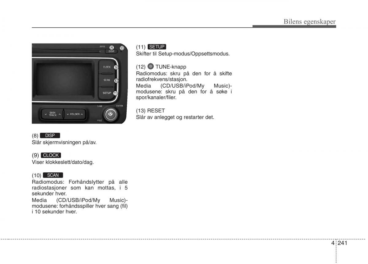 KIA Carens III 3 bruksanvisningen / page 328