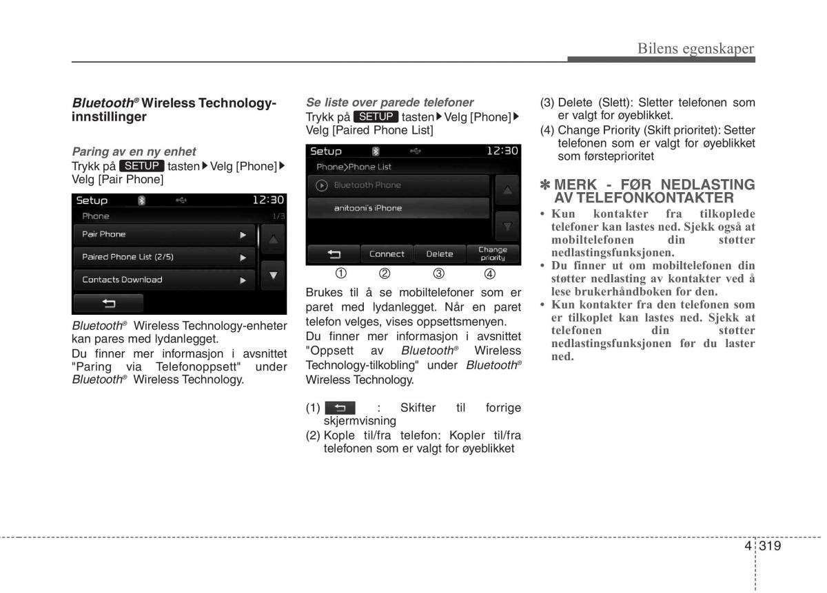 KIA Carens III 3 bruksanvisningen / page 406