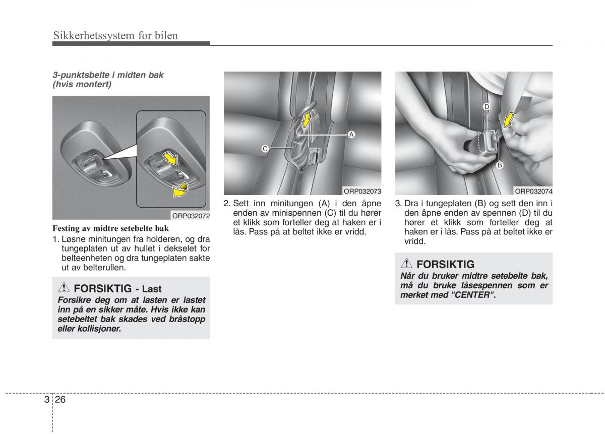 KIA Carens III 3 bruksanvisningen / page 42