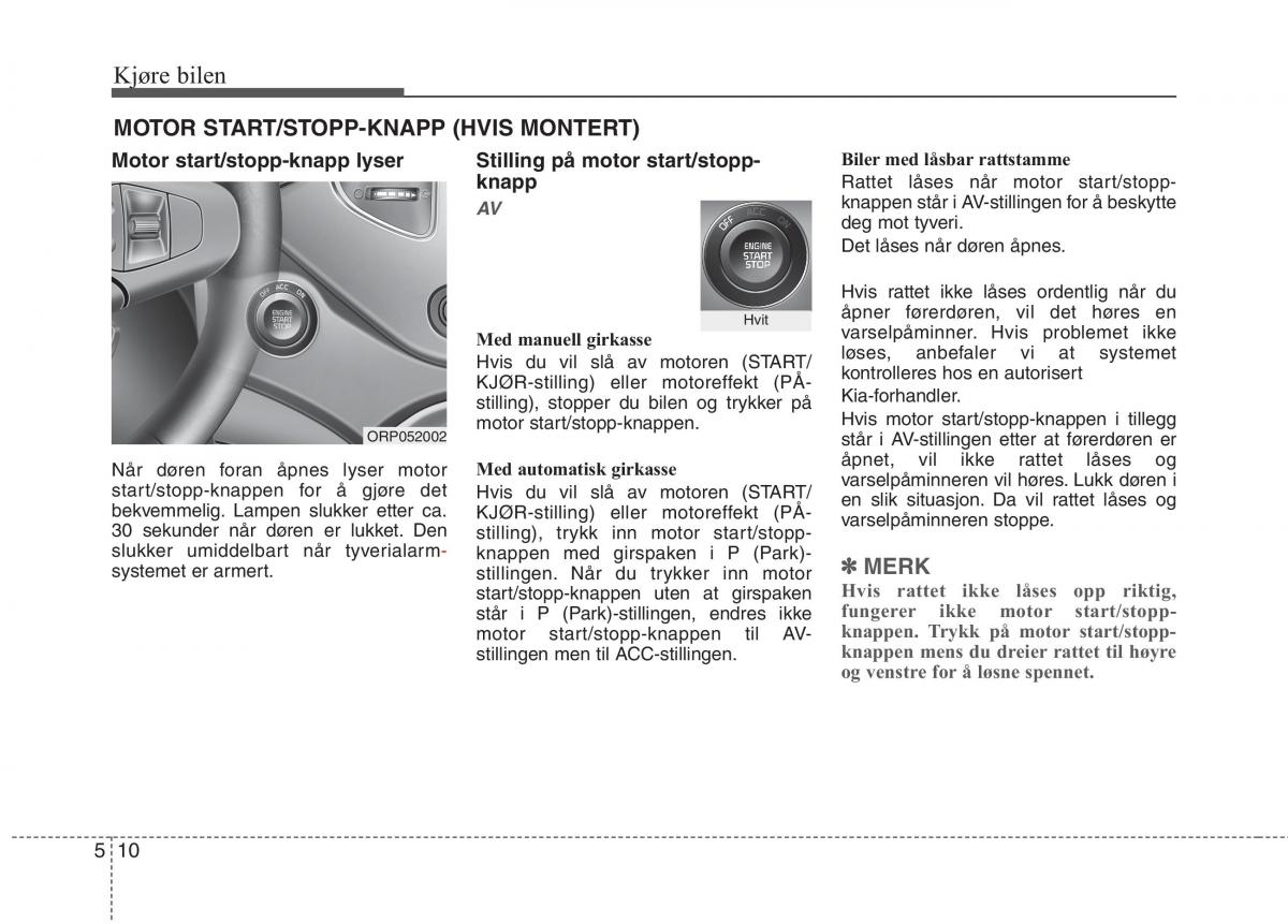 KIA Carens III 3 bruksanvisningen / page 421