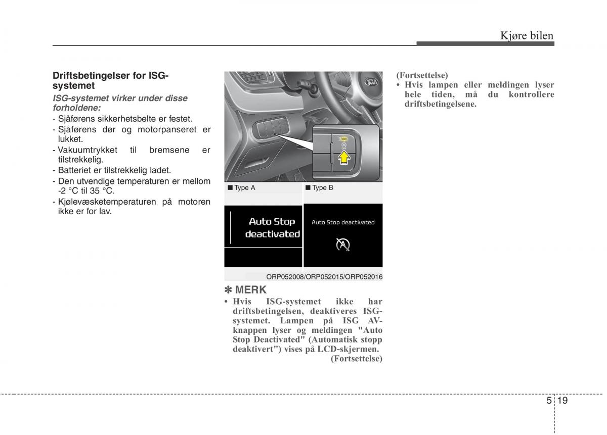 KIA Carens III 3 bruksanvisningen / page 430