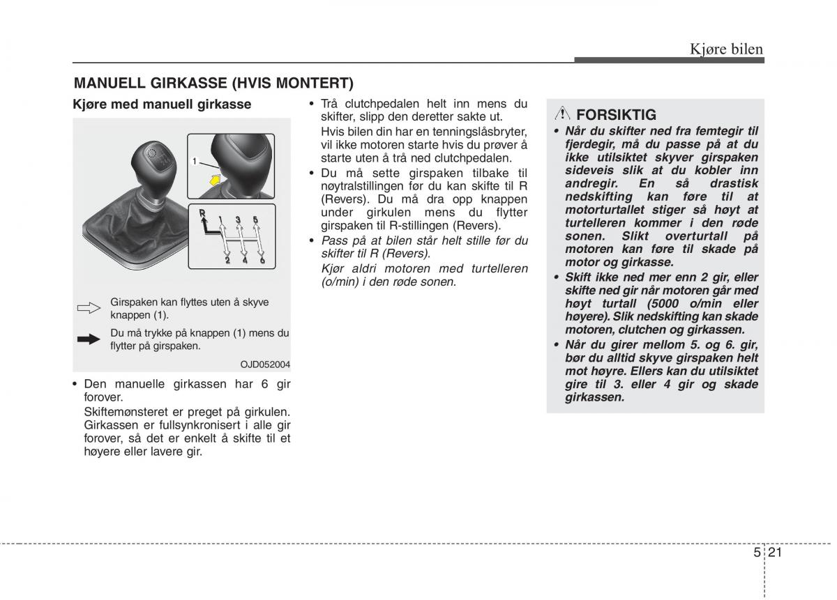 KIA Carens III 3 bruksanvisningen / page 432