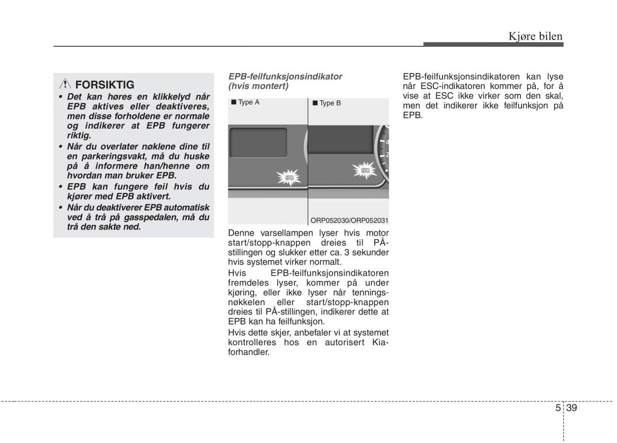 KIA Carens III 3 bruksanvisningen / page 450