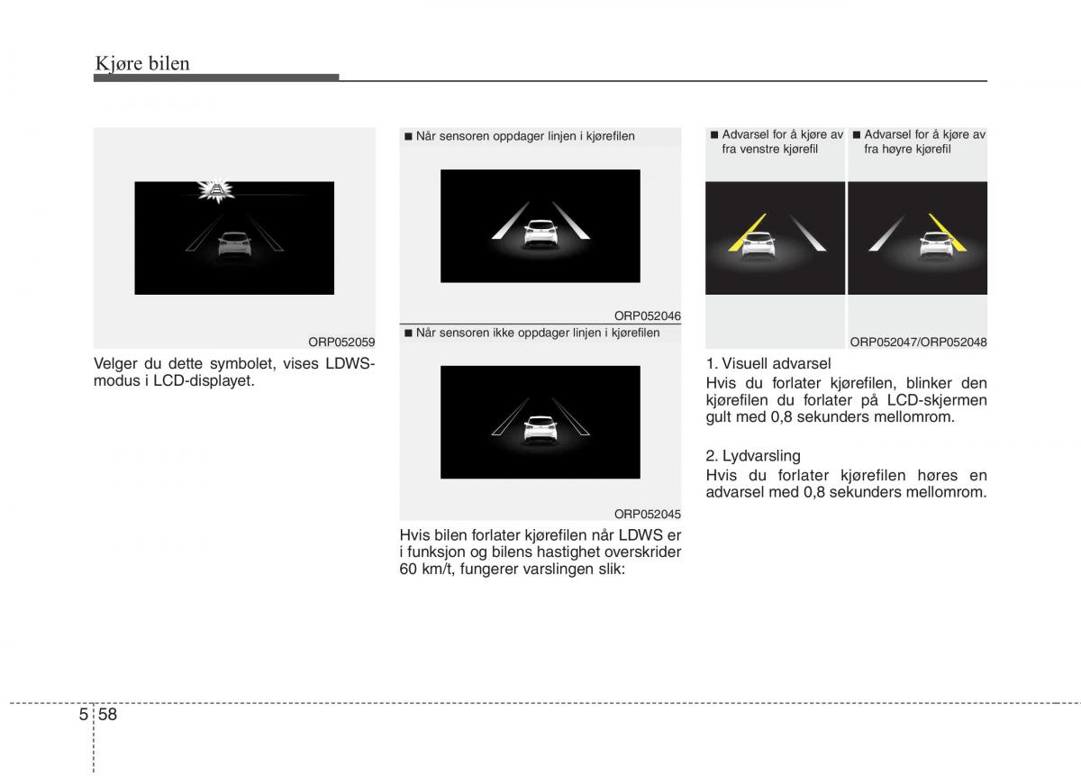 KIA Carens III 3 bruksanvisningen / page 469