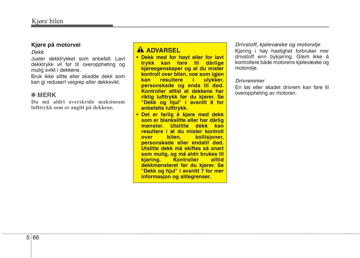 KIA Carens III 3 bruksanvisningen / page 477