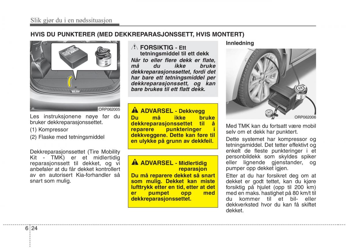 KIA Carens III 3 bruksanvisningen / page 516