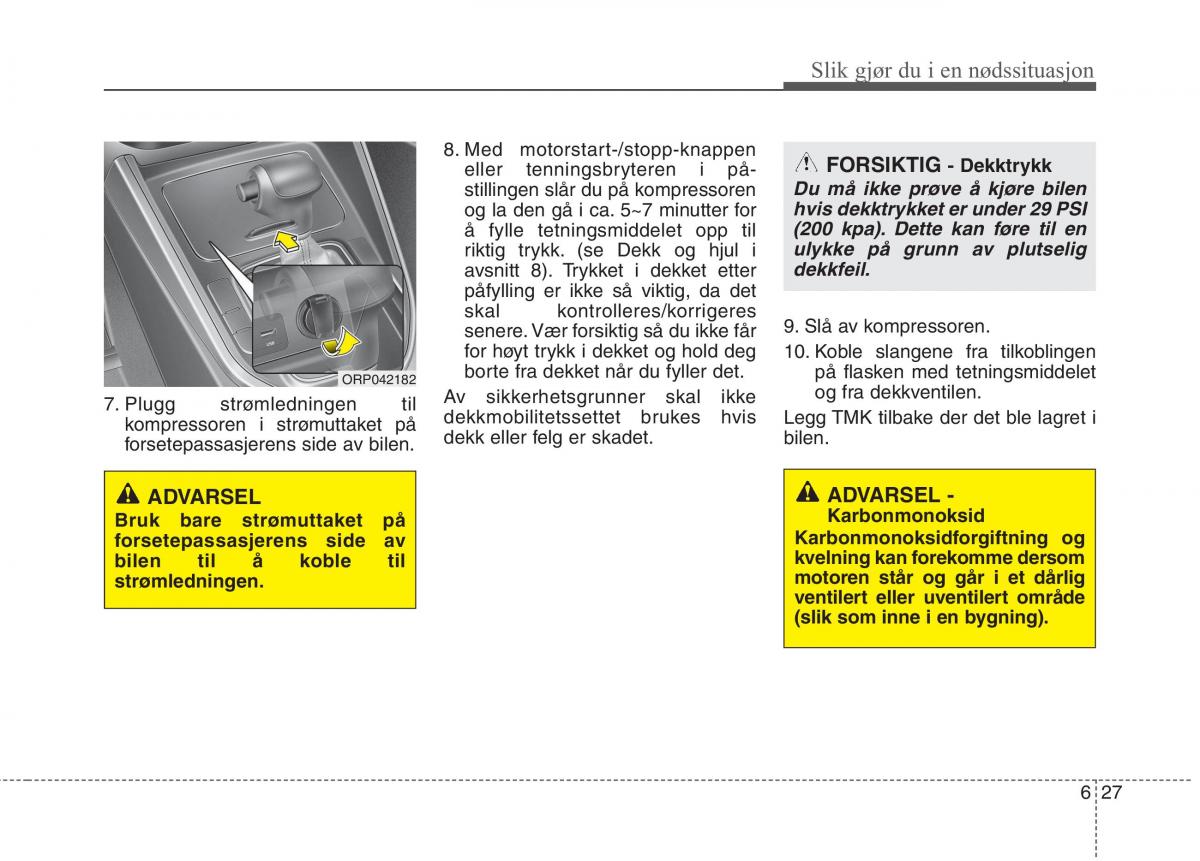 KIA Carens III 3 bruksanvisningen / page 519