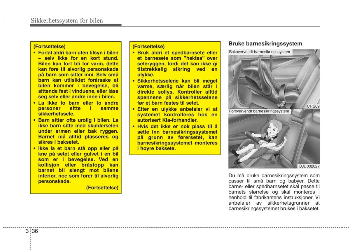 KIA Carens III 3 bruksanvisningen / page 52