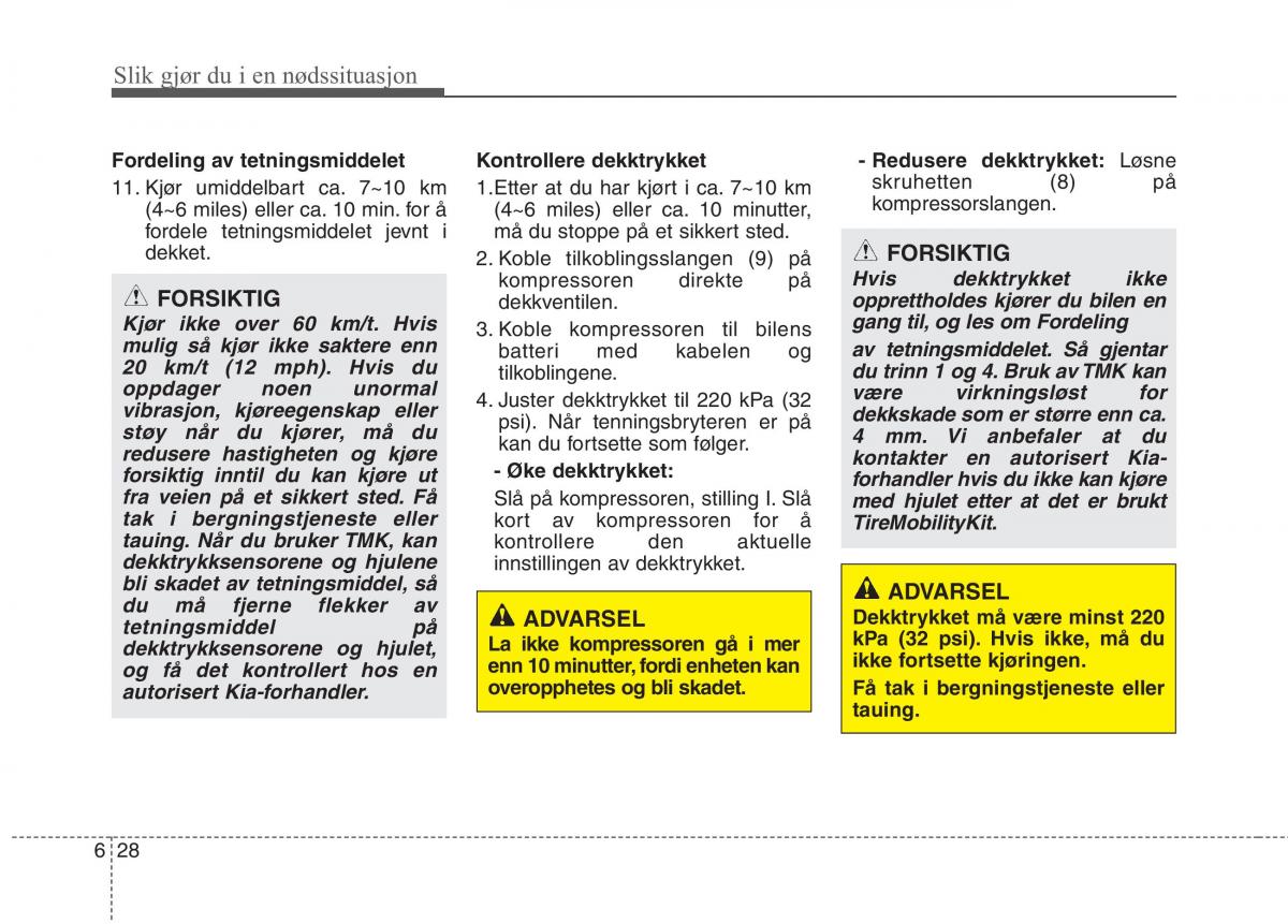 KIA Carens III 3 bruksanvisningen / page 520