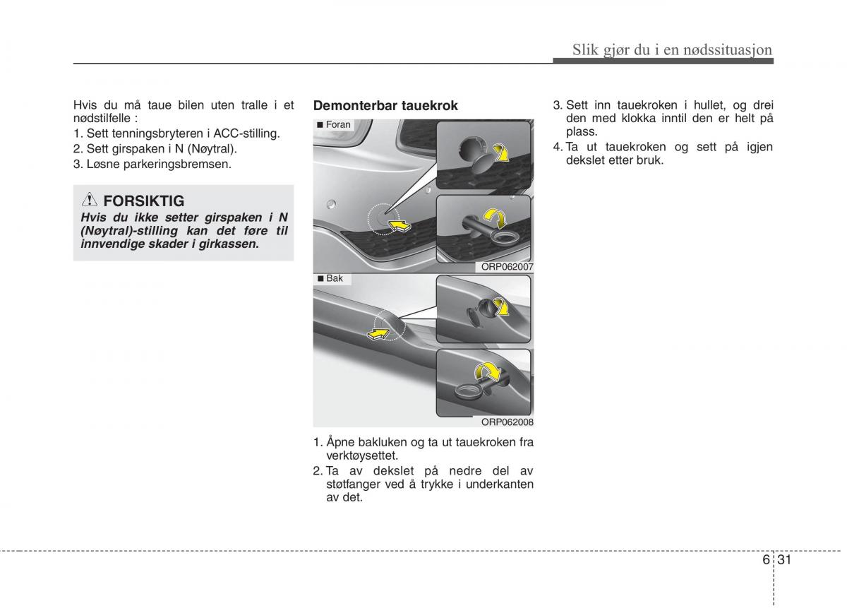 KIA Carens III 3 bruksanvisningen / page 523