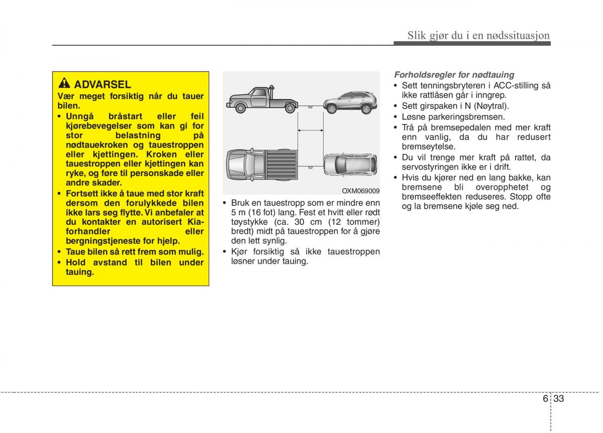 KIA Carens III 3 bruksanvisningen / page 525