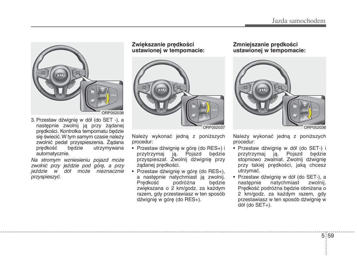 KIA Carens III 3 instrukcja obslugi / page 516