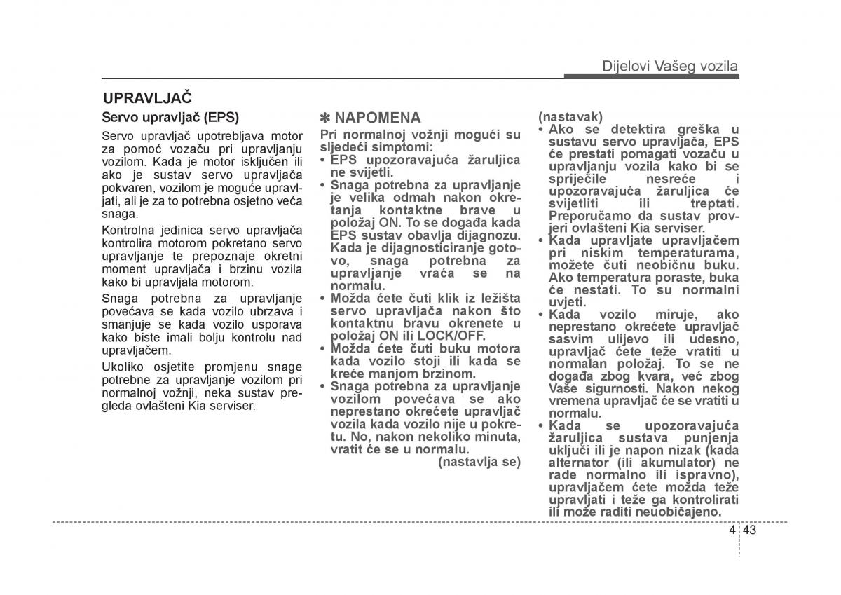 KIA Carens III 3 vlasnicko uputstvo / page 135