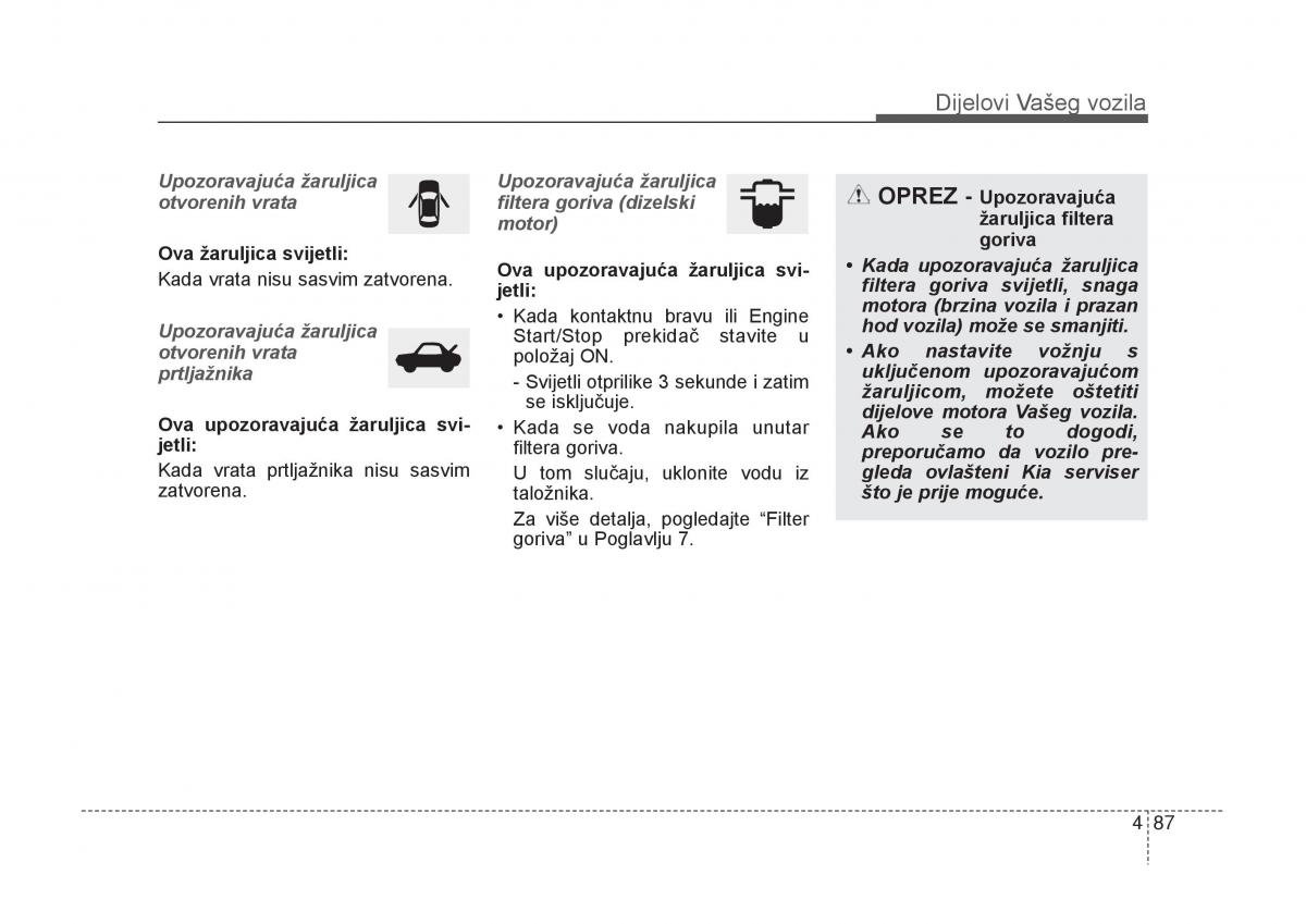 KIA Carens III 3 vlasnicko uputstvo / page 179