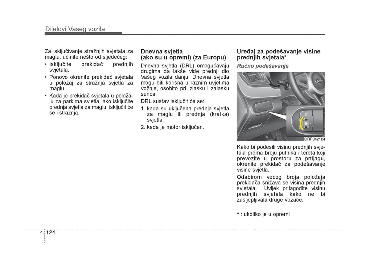 KIA Carens III 3 vlasnicko uputstvo / page 216