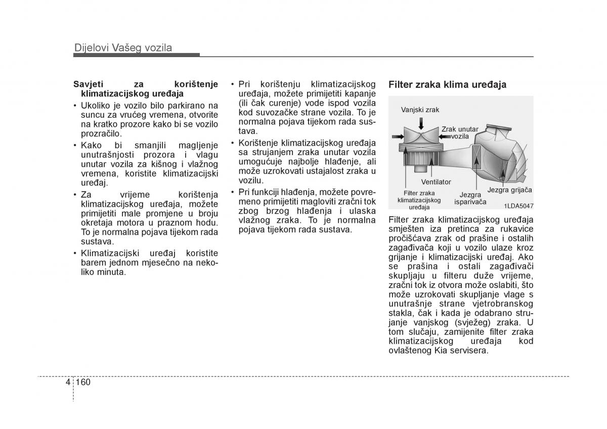 KIA Carens III 3 vlasnicko uputstvo / page 252