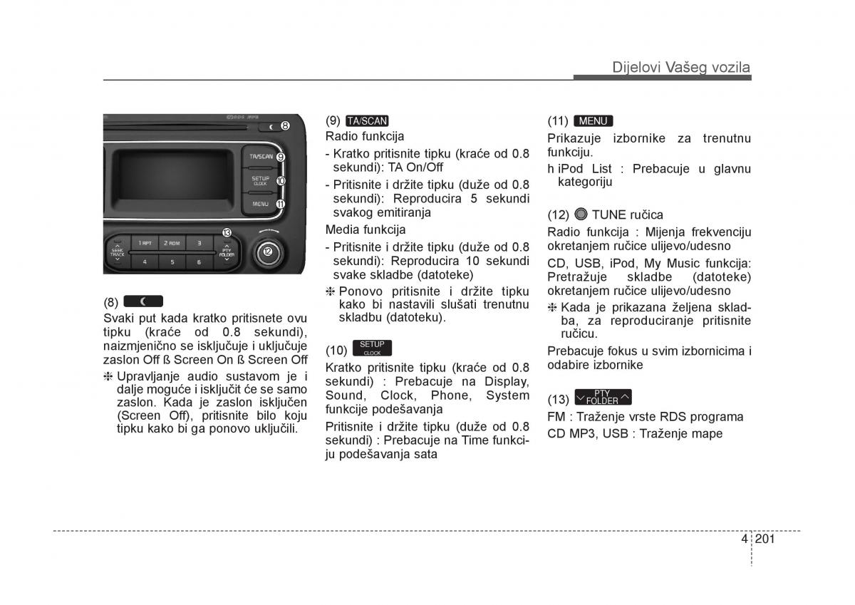 KIA Carens III 3 vlasnicko uputstvo / page 293