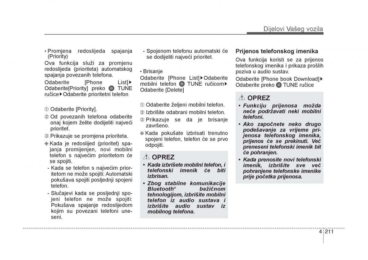 KIA Carens III 3 vlasnicko uputstvo / page 303