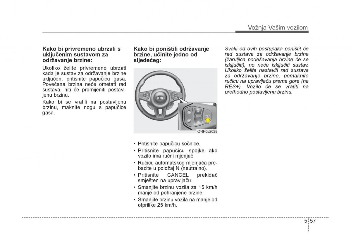 KIA Carens III 3 vlasnicko uputstvo / page 487