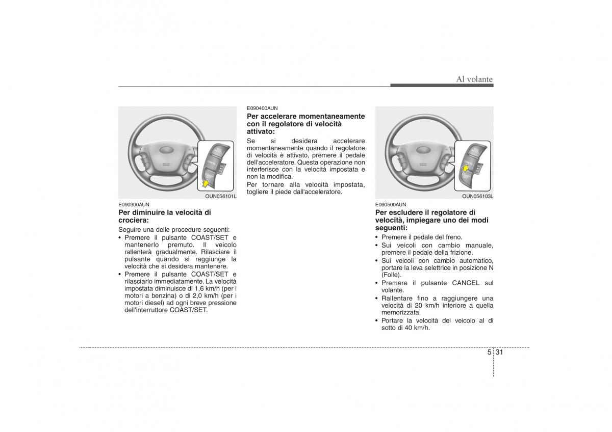 KIA Carens II 2 manuale del proprietario / page 225