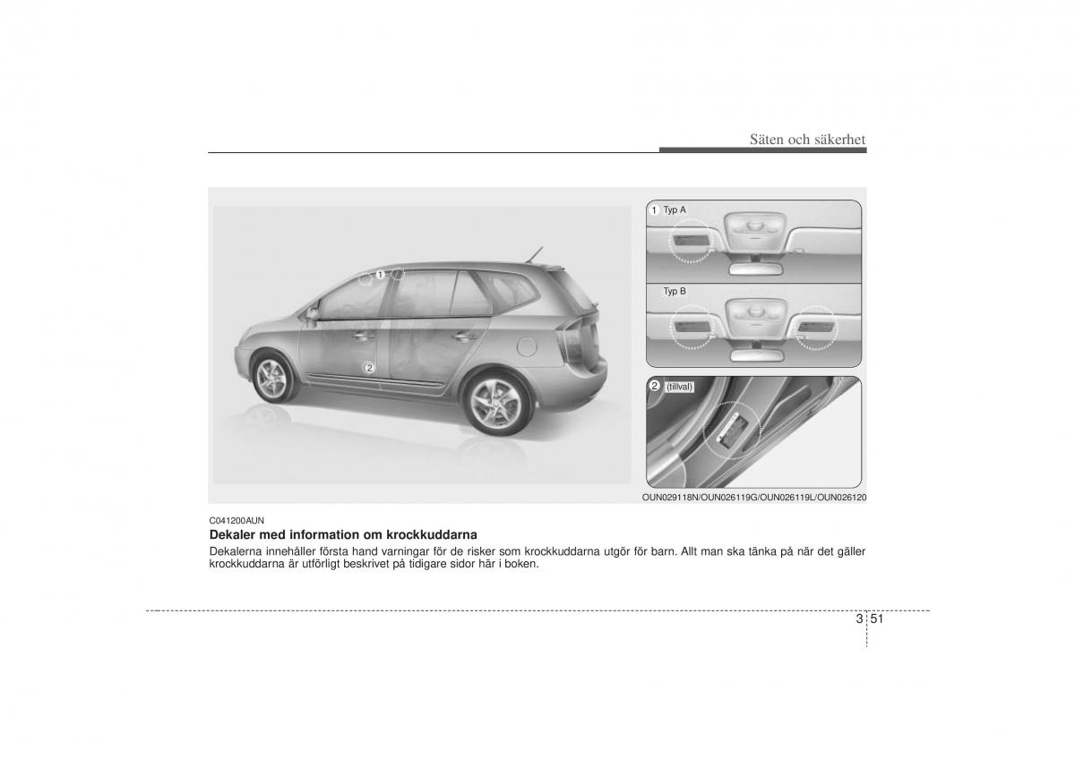 KIA Carens II 2 instruktionsbok / page 69