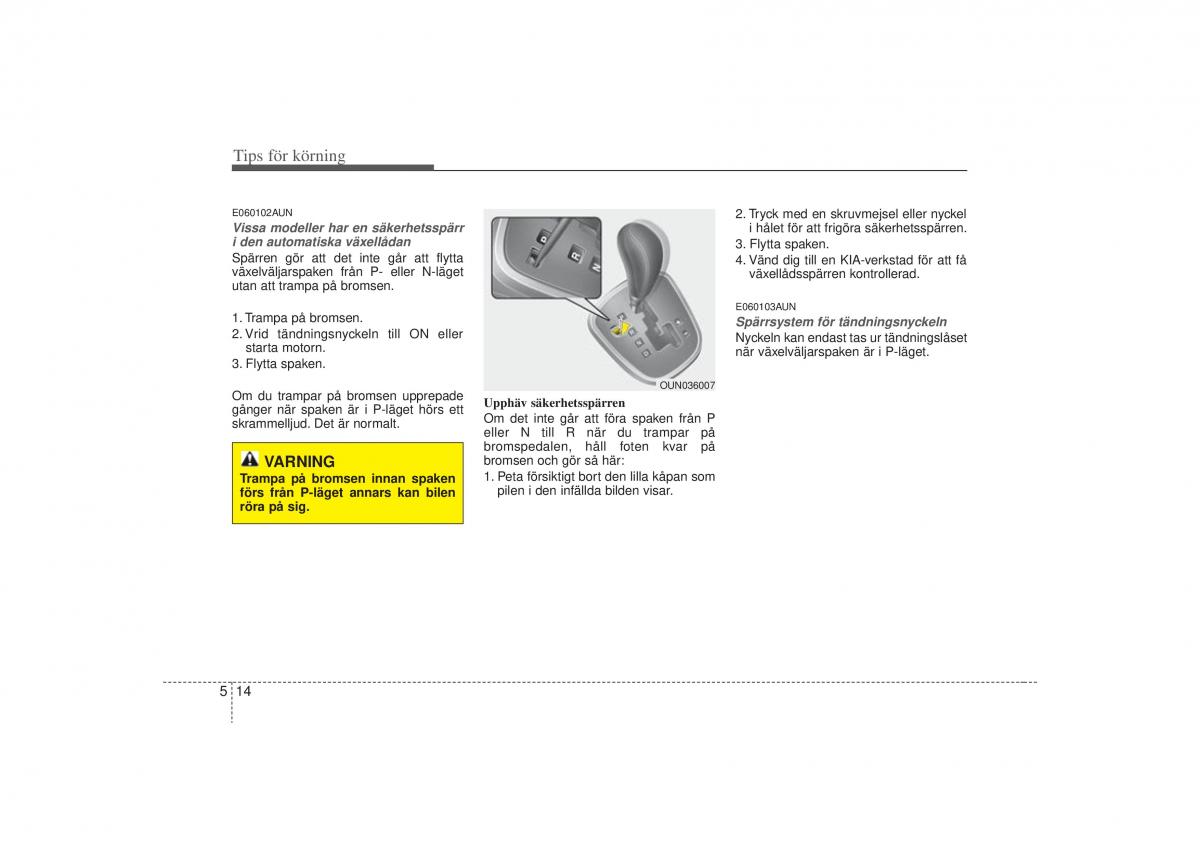 KIA Carens II 2 instruktionsbok / page 203