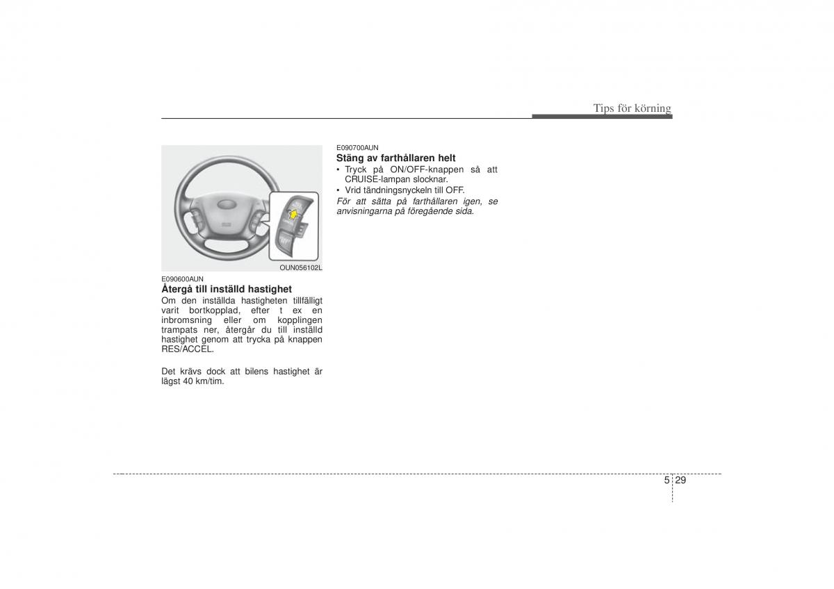 KIA Carens II 2 instruktionsbok / page 218