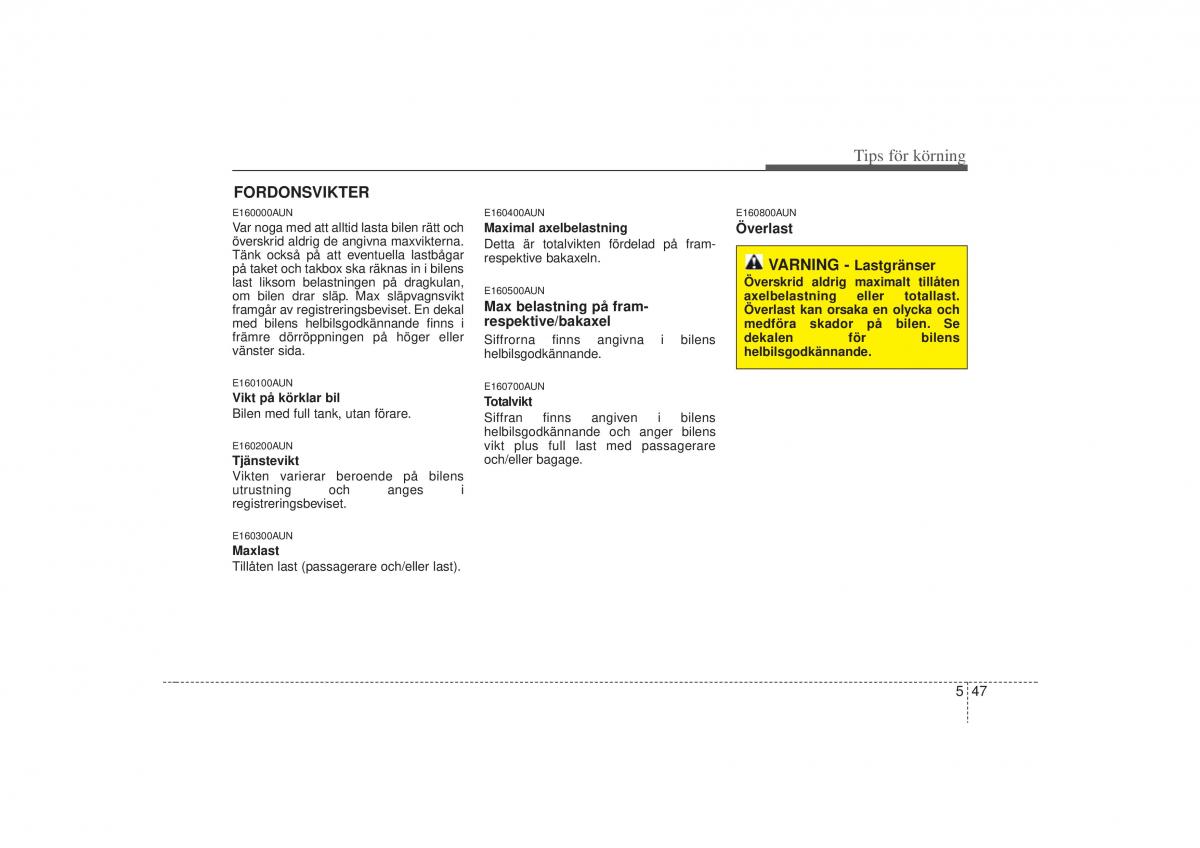 KIA Carens II 2 instruktionsbok / page 236