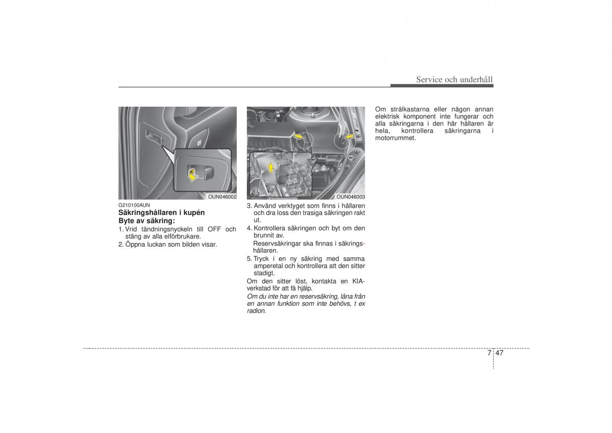 KIA Carens II 2 instruktionsbok / page 313