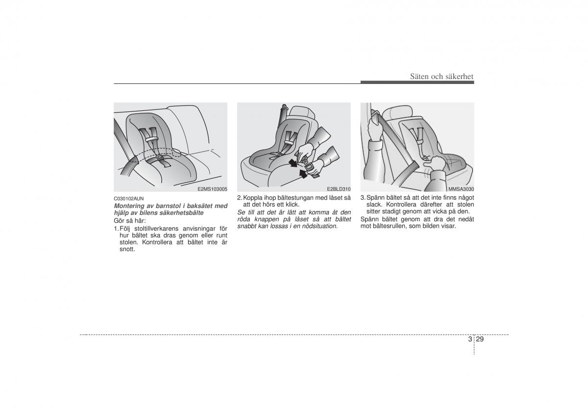 KIA Carens II 2 instruktionsbok / page 47