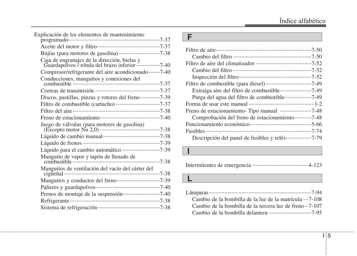 KIA Carens III 3 manual del propietario / page 692