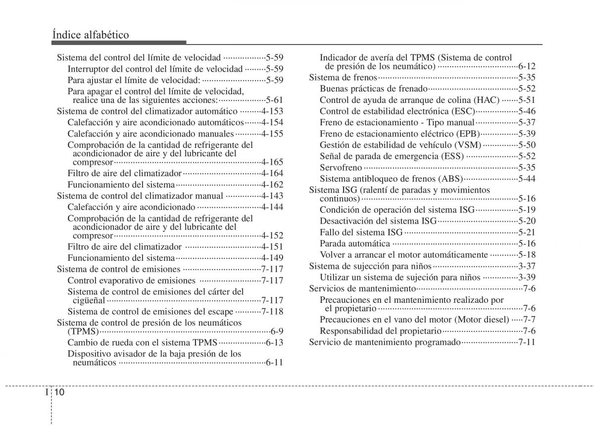 KIA Carens III 3 manual del propietario / page 697