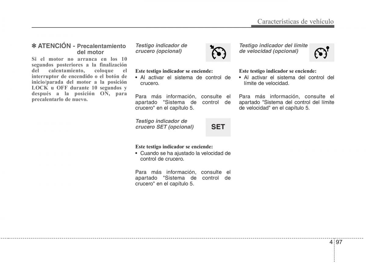 KIA Carens III 3 manual del propietario / page 184