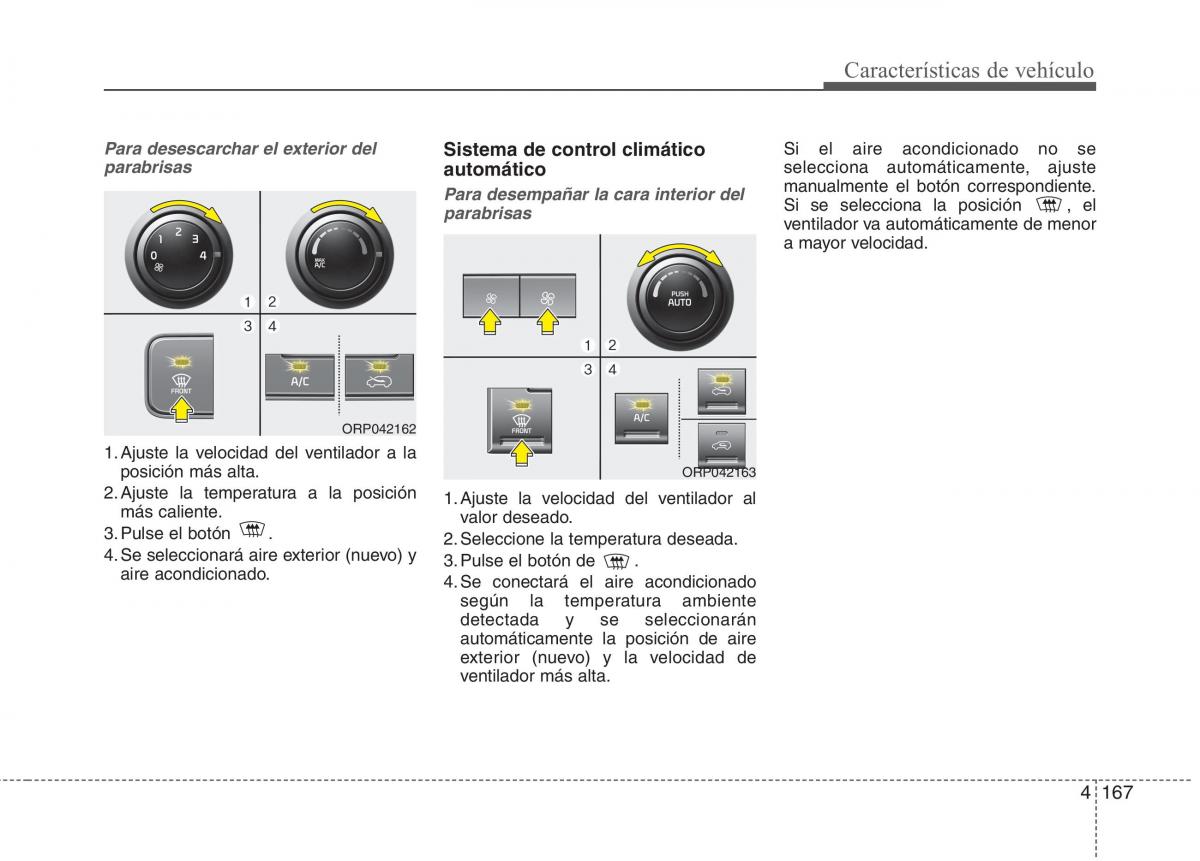 KIA Carens III 3 manual del propietario / page 254